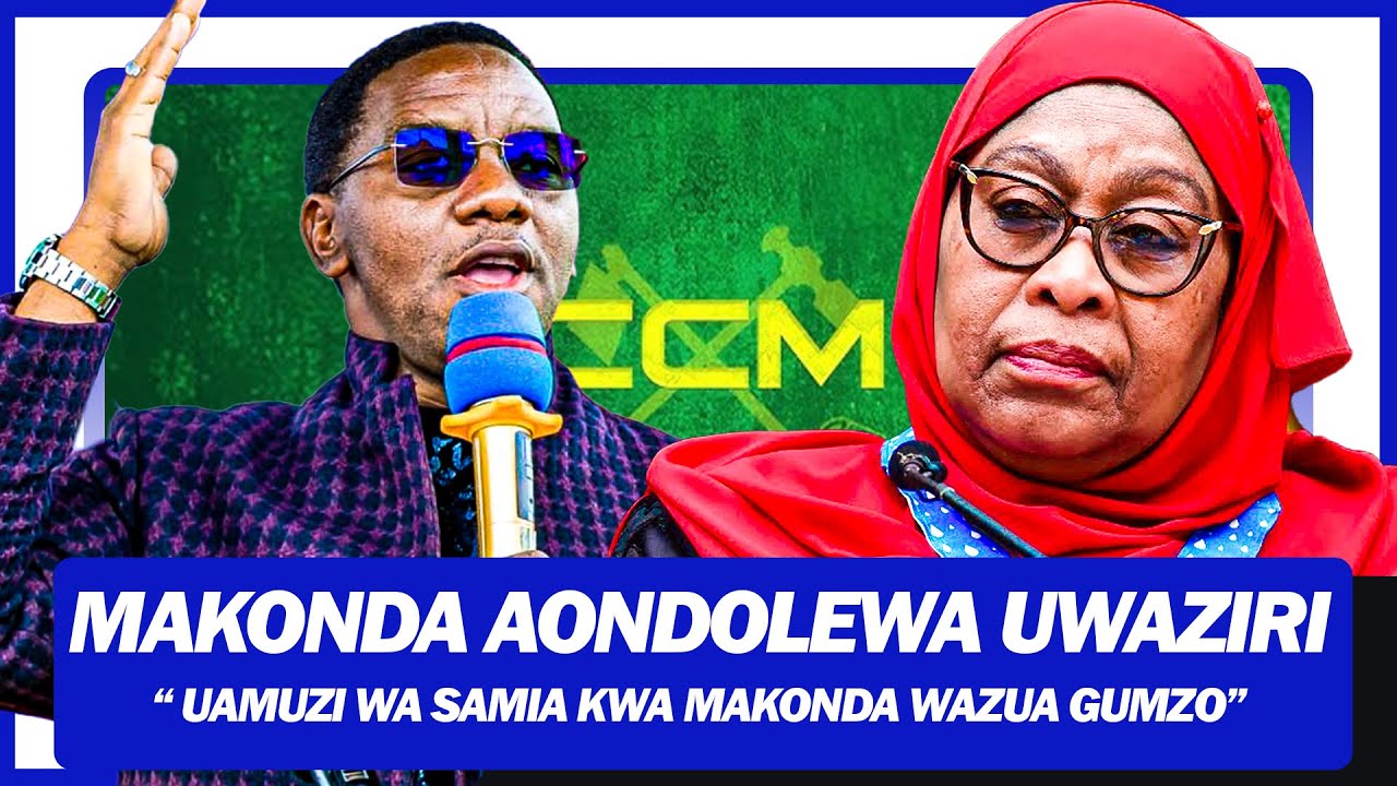 BREAKING NEWS: Makonda Aondolewa Uwaziri na Samia, Apewa Nafasi Mpya Inayozua Gumzo
