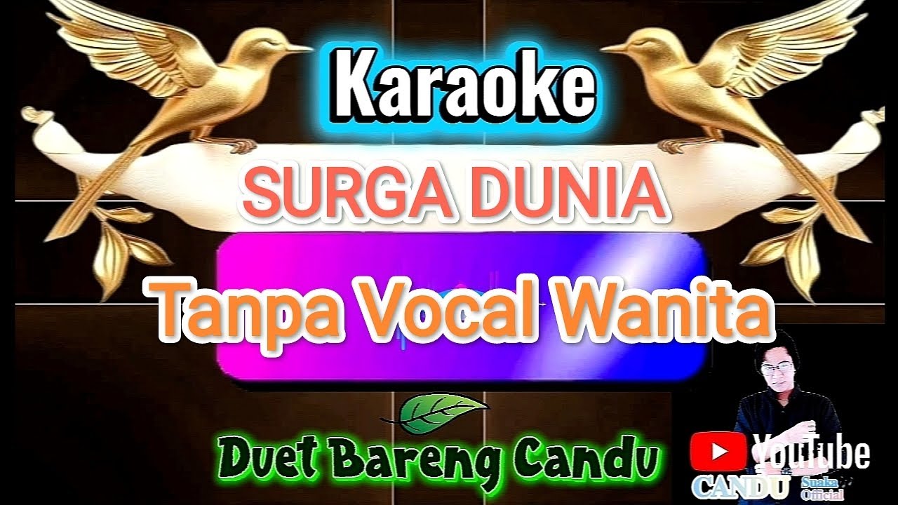 Karaoke Dangdut Surga Dunia (Tanpa Vocal Wanita) Duet|Rano Karno feat Ria Irawan