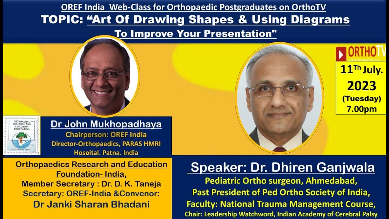 OREF : &ldquo;Art Of Drawing Shapes & Using Diagrams To Improve Your Presentation&rdquo; &ndash; Dr. Dhiren Ganjwala