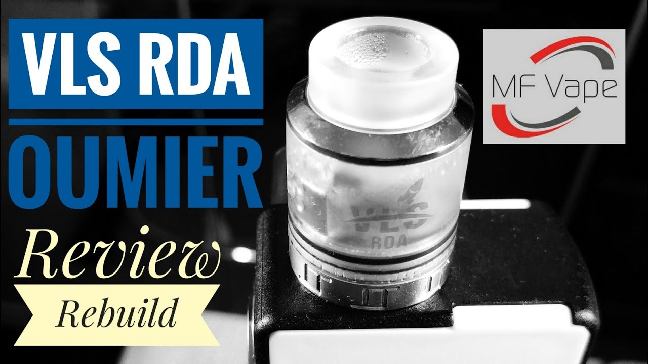 VLS RDA by Oumier - Review, vertical/horizontal rebuilds and wicking tutorial