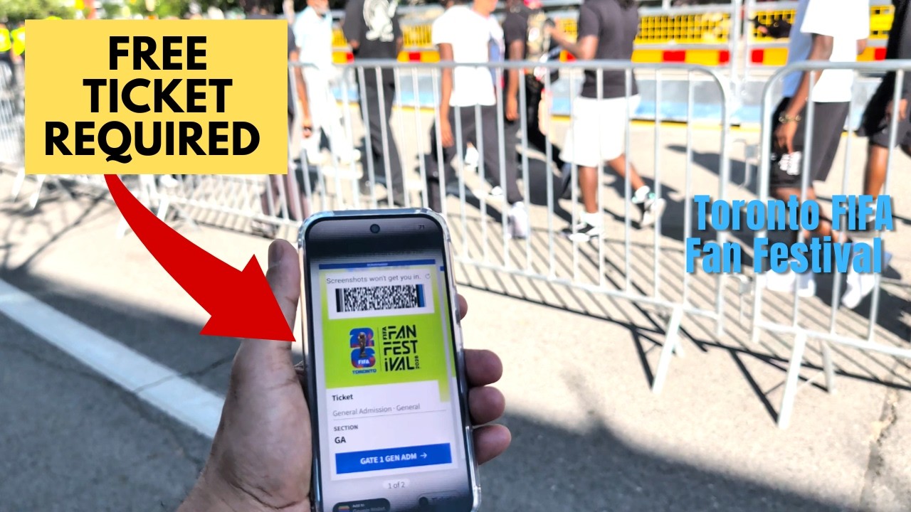 How to Enter Toronto FIFA Fan Festival (Free Ticket Required)