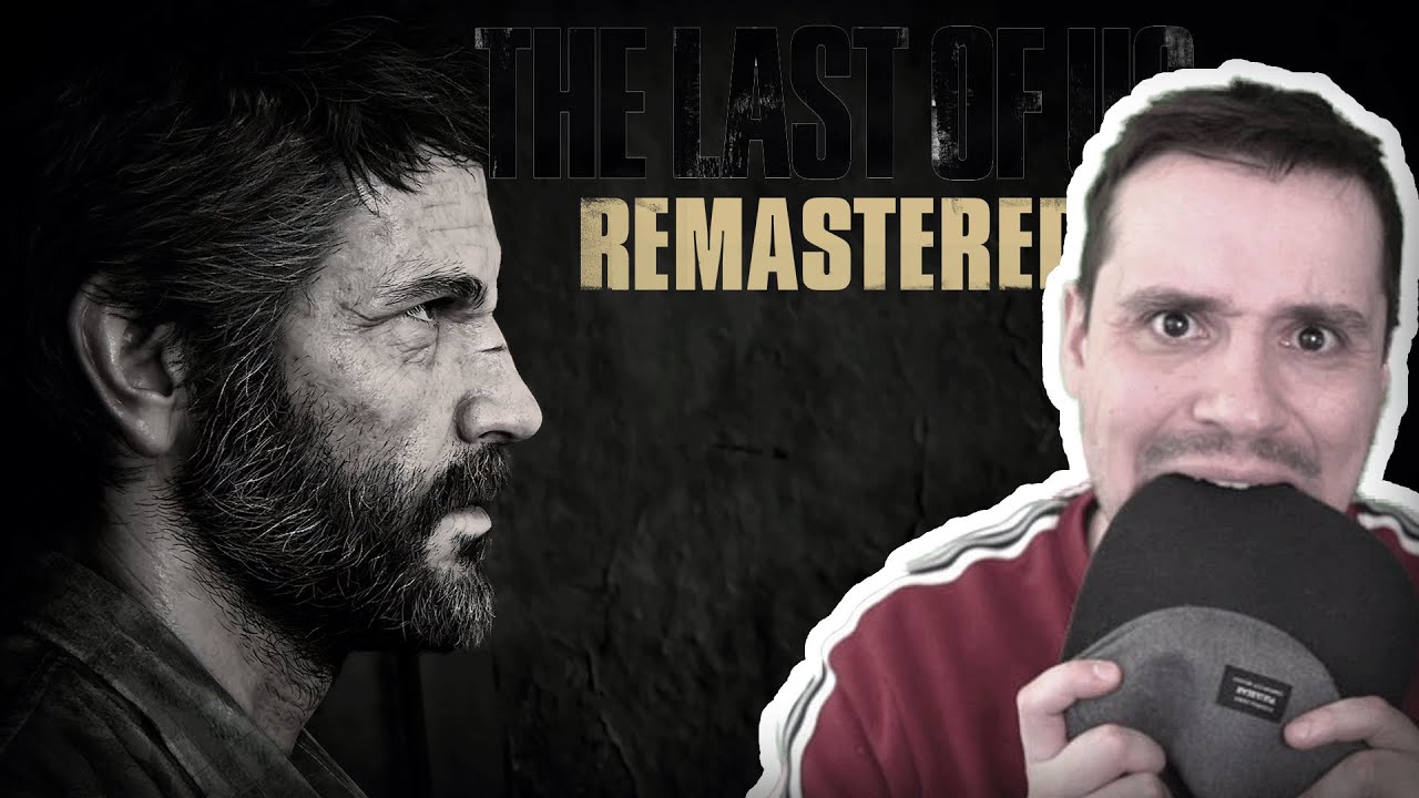 ON COMMENCE THE LAST OF US REMASTERED