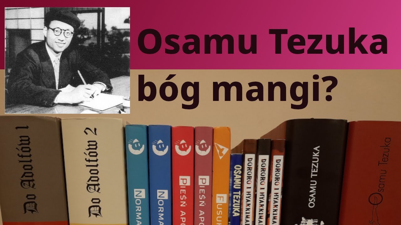 Osamu Tezuka - bóg mangi?