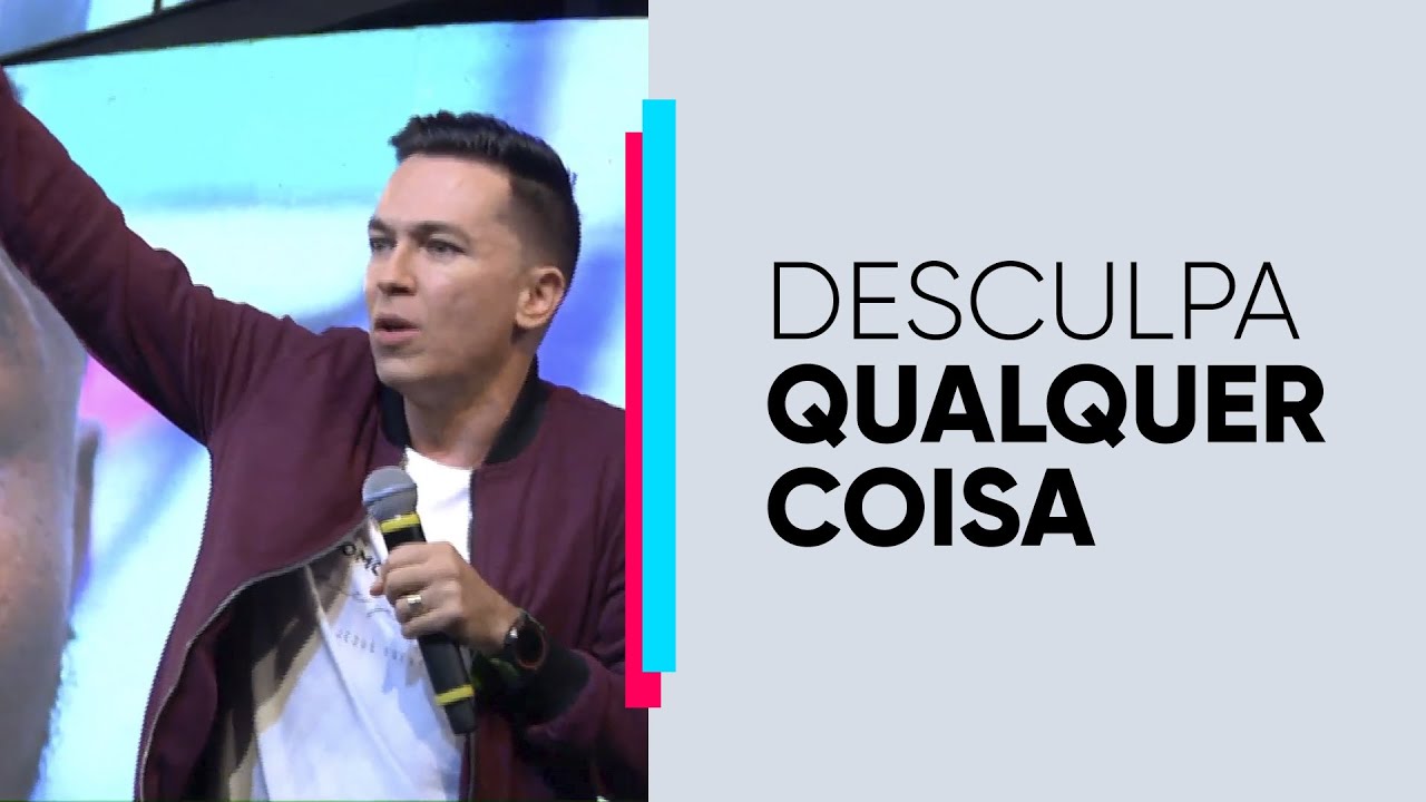 Desculpa, qualquer coisa | Pr. Lucinho | 30/03/2019