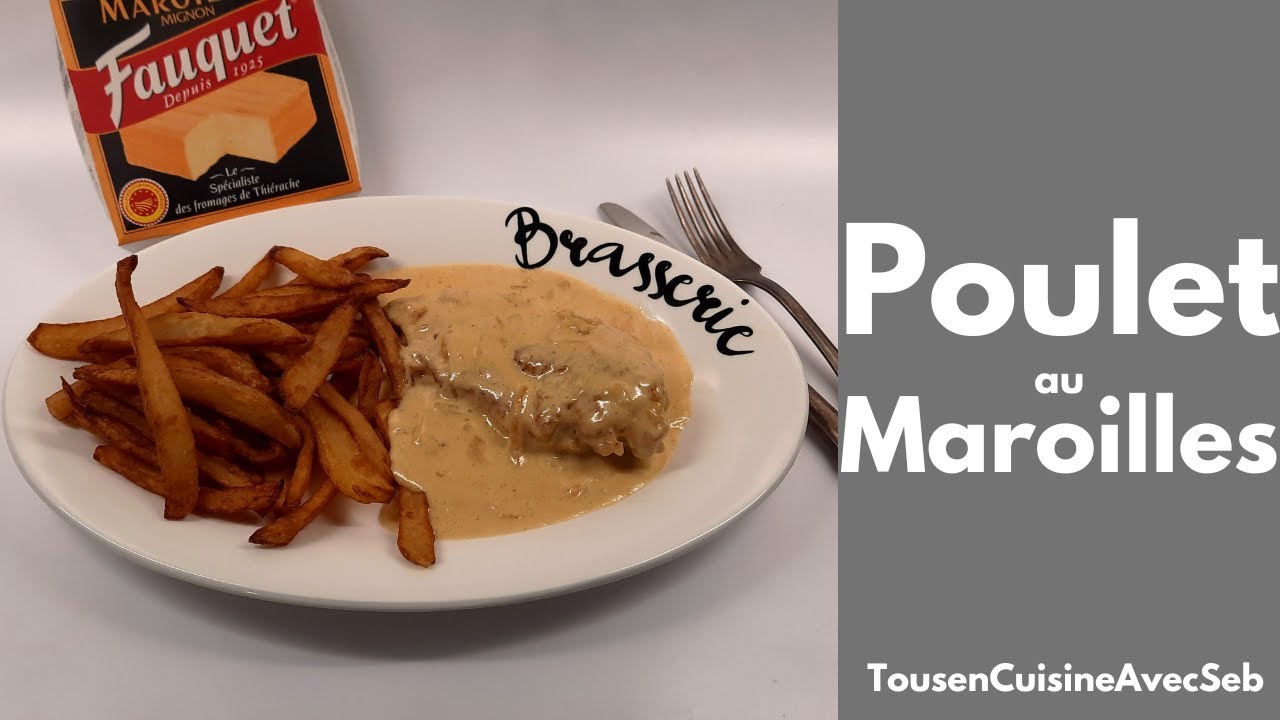 POULET SAUCE au MAROILLES (Tous en cuisine avec Seb)