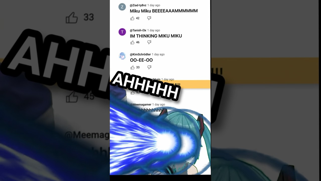 Remixing my comments 😂 MIKU MIKU BEAMMMMMM 💀