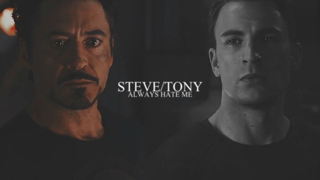 Steve + Tony - He'll always hate me (AU)