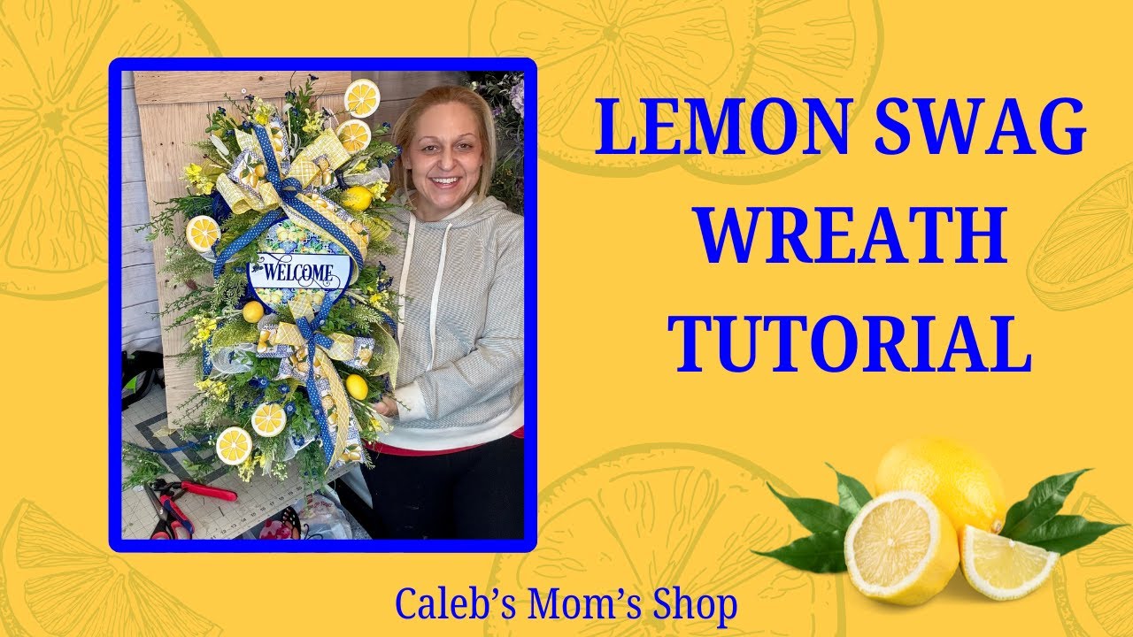 Lemon Wreath Tutorial: How to Make a Yellow and Blue Summer Deco Mesh Wreath