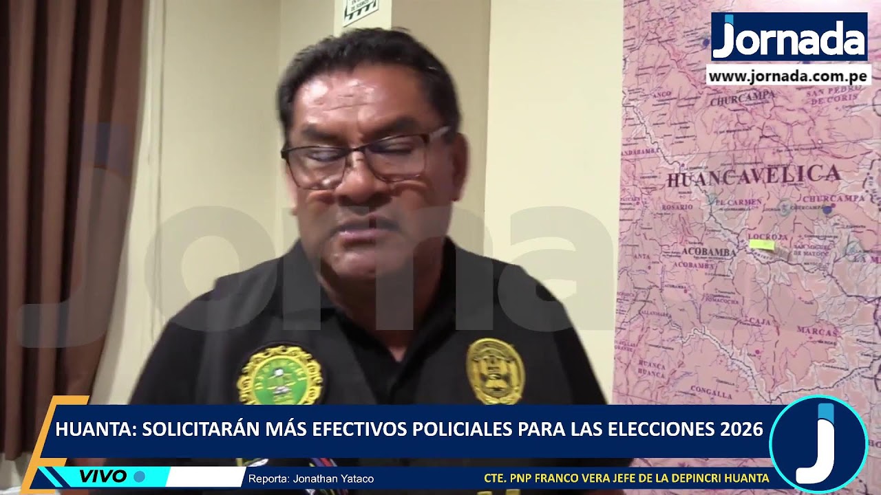 DESDE HUANTA: Solicitarán más efectivos policiales para las elecciones 2026