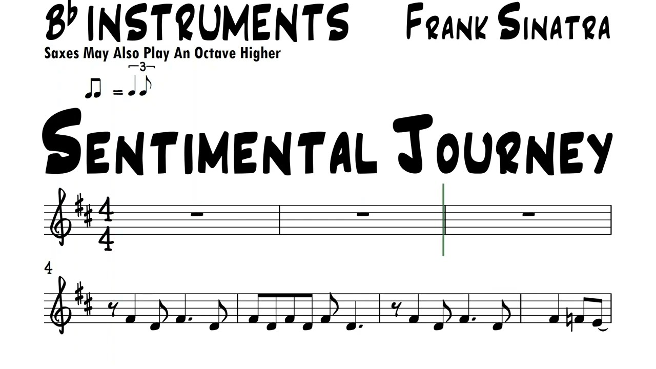 Sentimental Journey Bb Instruments Sheet Music Backing Track Play Along Partitura