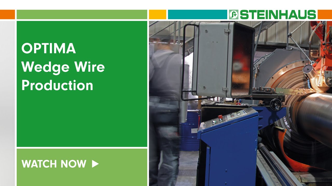 OPTIMA Wedge Wire Production
