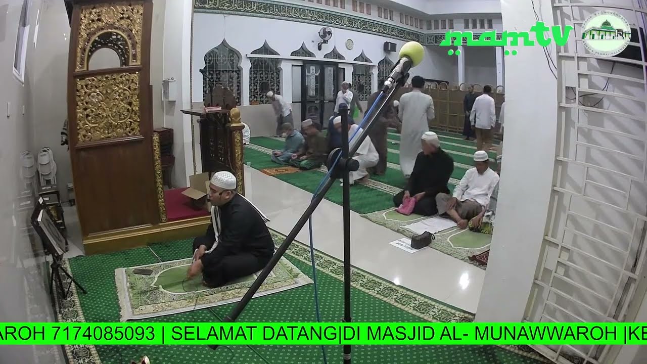 🔴LIVE |  SHOLAT ISYA | MASJID AL-MUNAWWAROH | KENTEN PERMAI PALEMBANG