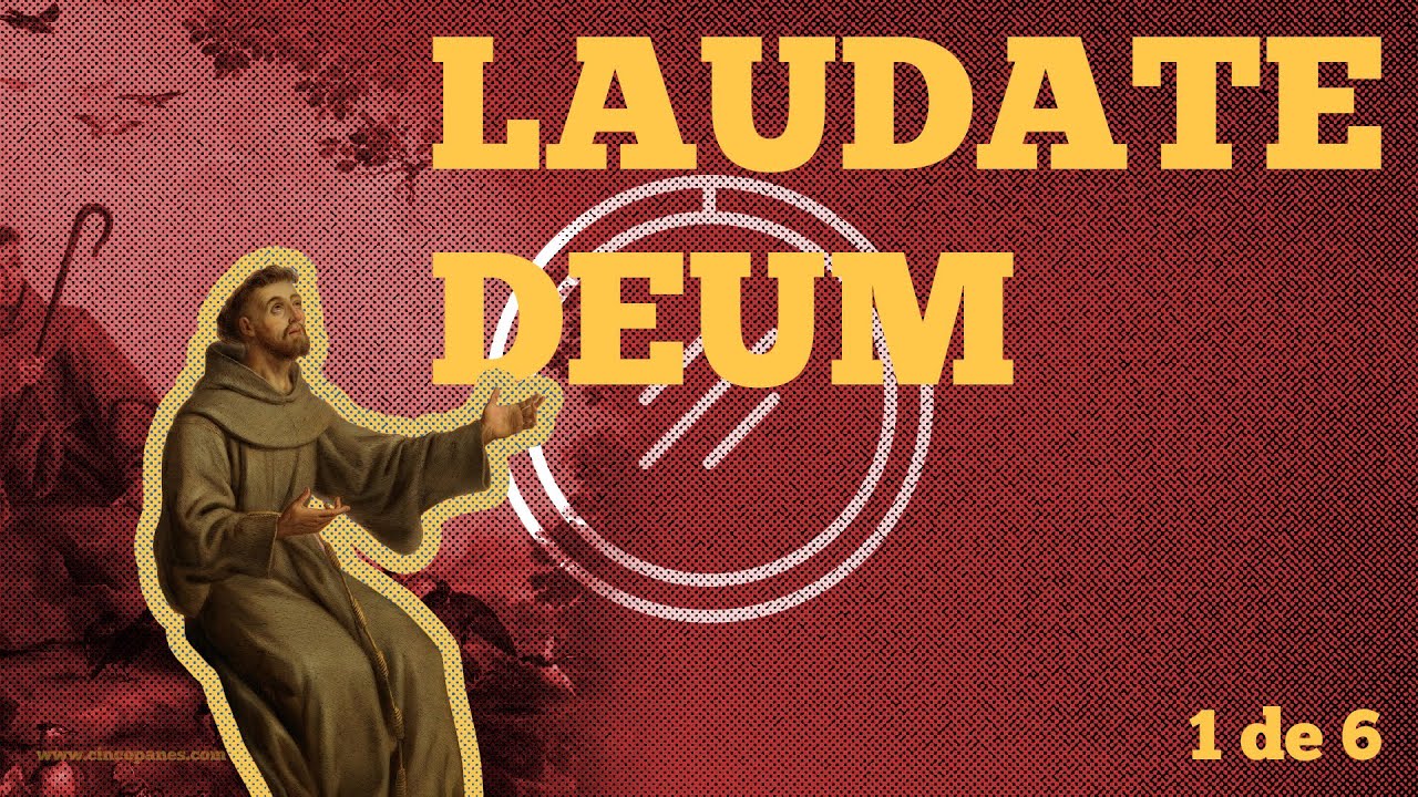 Laudate Deum 1 (de 6)