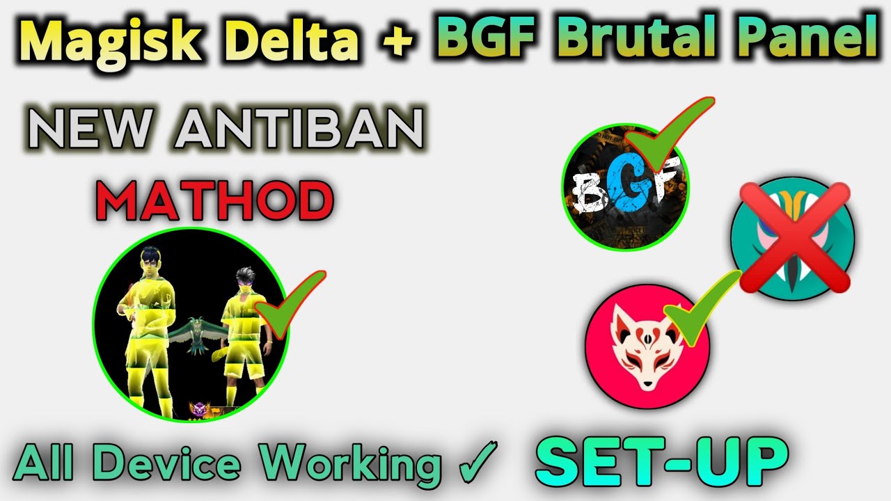 Magisk Delta & BGF Brutal Panel 💪 Set-Up Process Antiban Mathod All Devices Working Root Device ✅