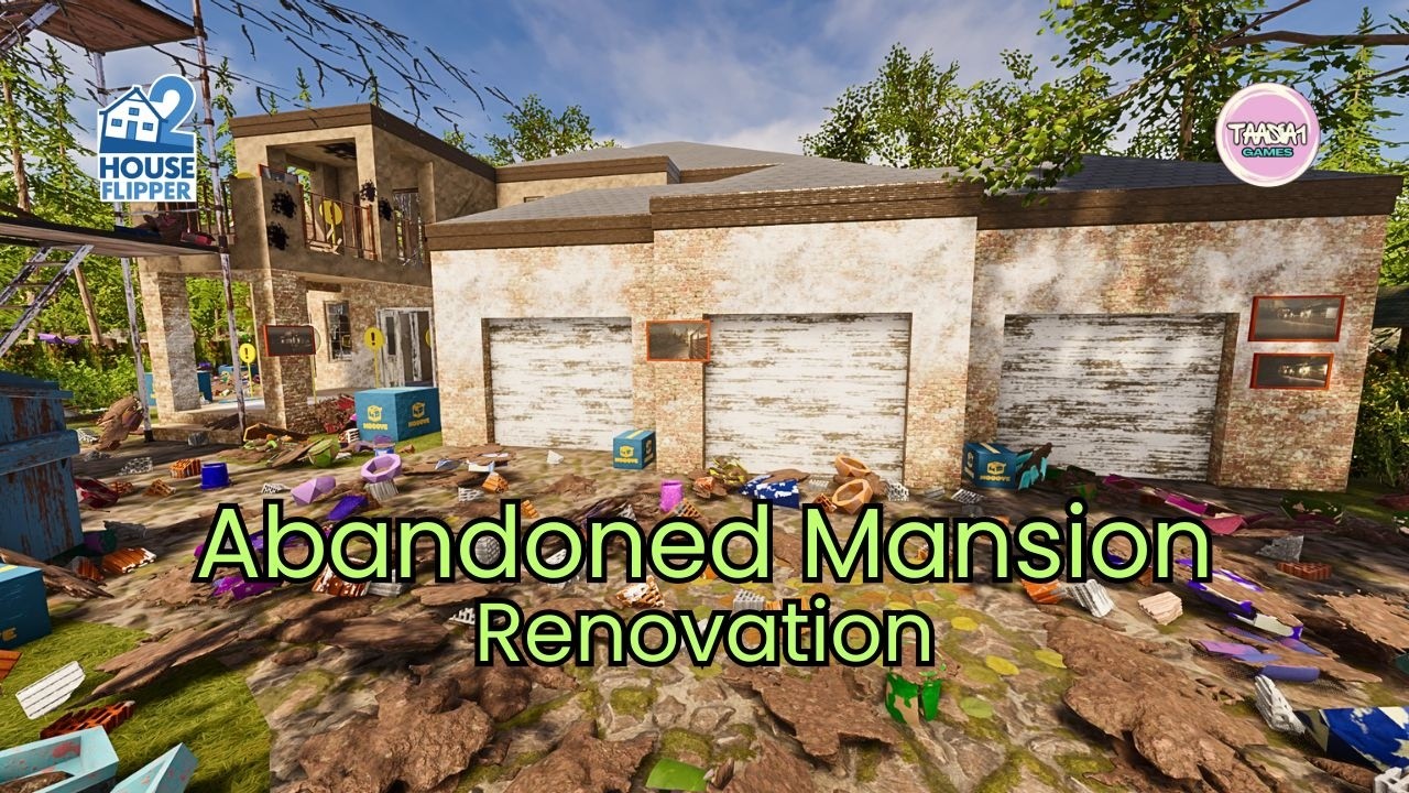 House Flipper 2 | Abandoned Mansion Renovation | Community content | Longplay | No Commentary