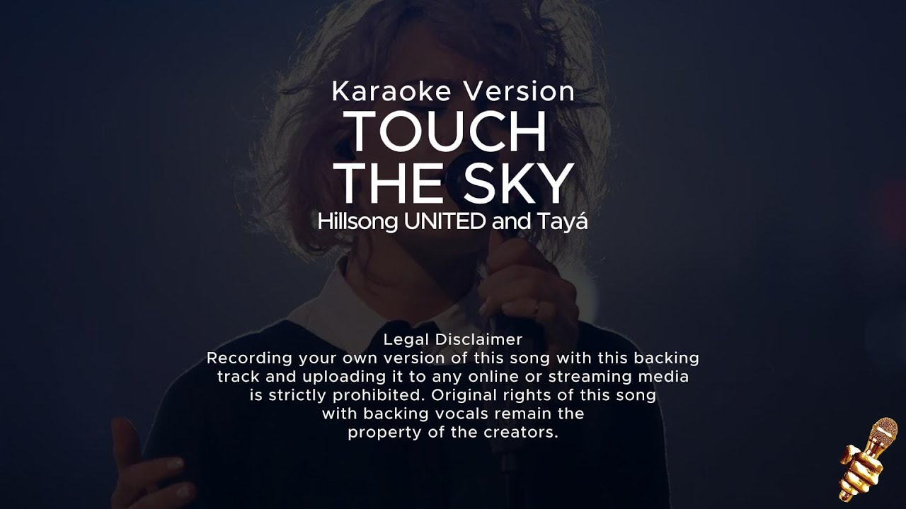 Touch The Sky Official Lyric Video - Hillsong UNITED - Karaoke Version