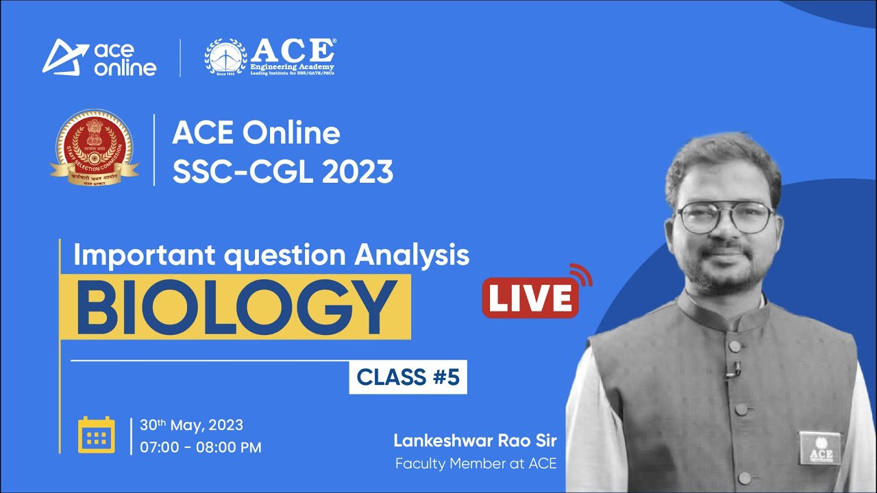 SSC CGL-2023 Biology : Important Questions Analysis | Lankeshwar Rao Sir | class 5 | ACE Online Live