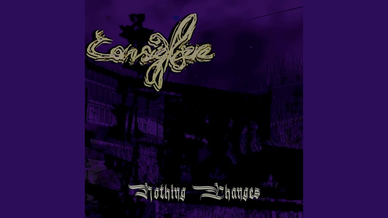 Nothing Changes (A Memory) (DEMO)