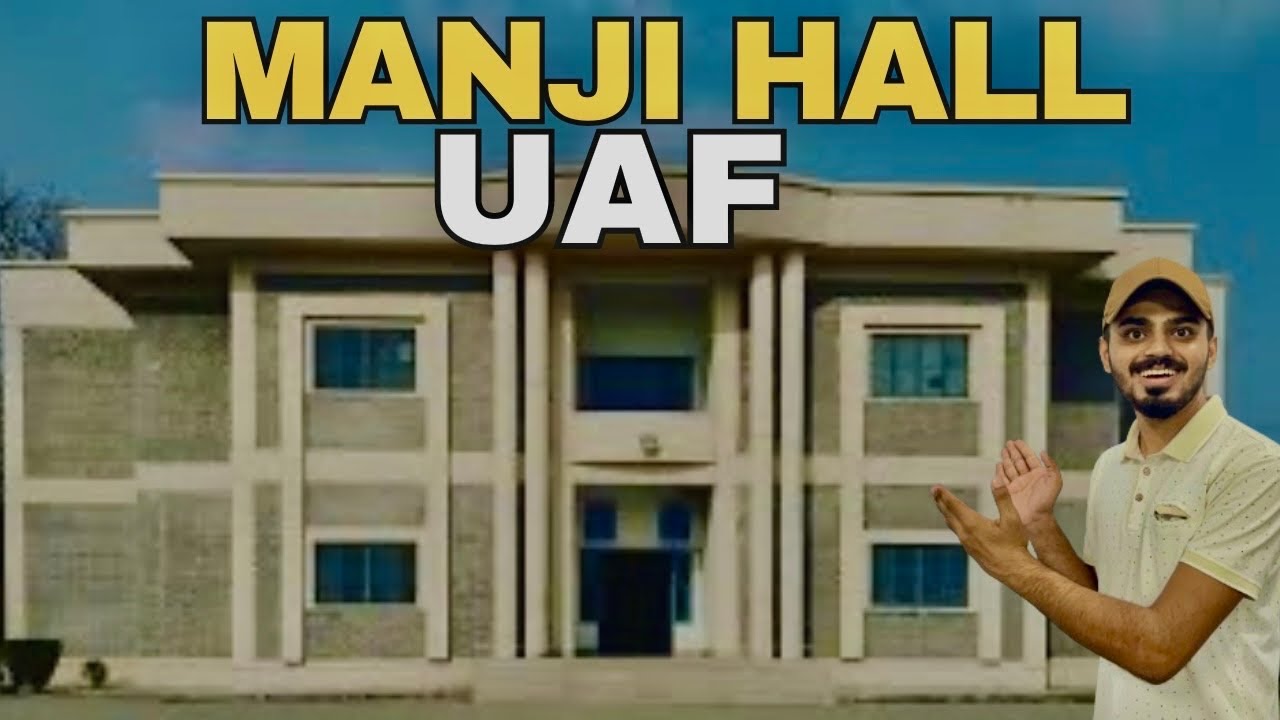 University of Agriculture Faisalabad&rsquo;s Hostel Manji Hall|Complete Tour of Manji Hall|UAF|Vlog#105