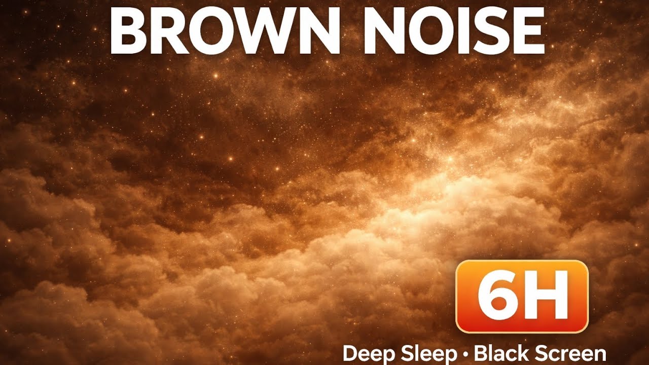 Brown Noise for Baby Sleep – Black Screen | Deep White Noise (6 Hours) [NO ADS] – Overnight
