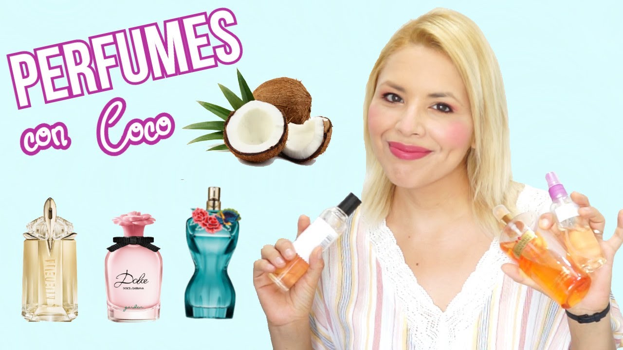 PERFUMES con COCO Muy FRUTALES ideales para VERANO/ DaY_BB