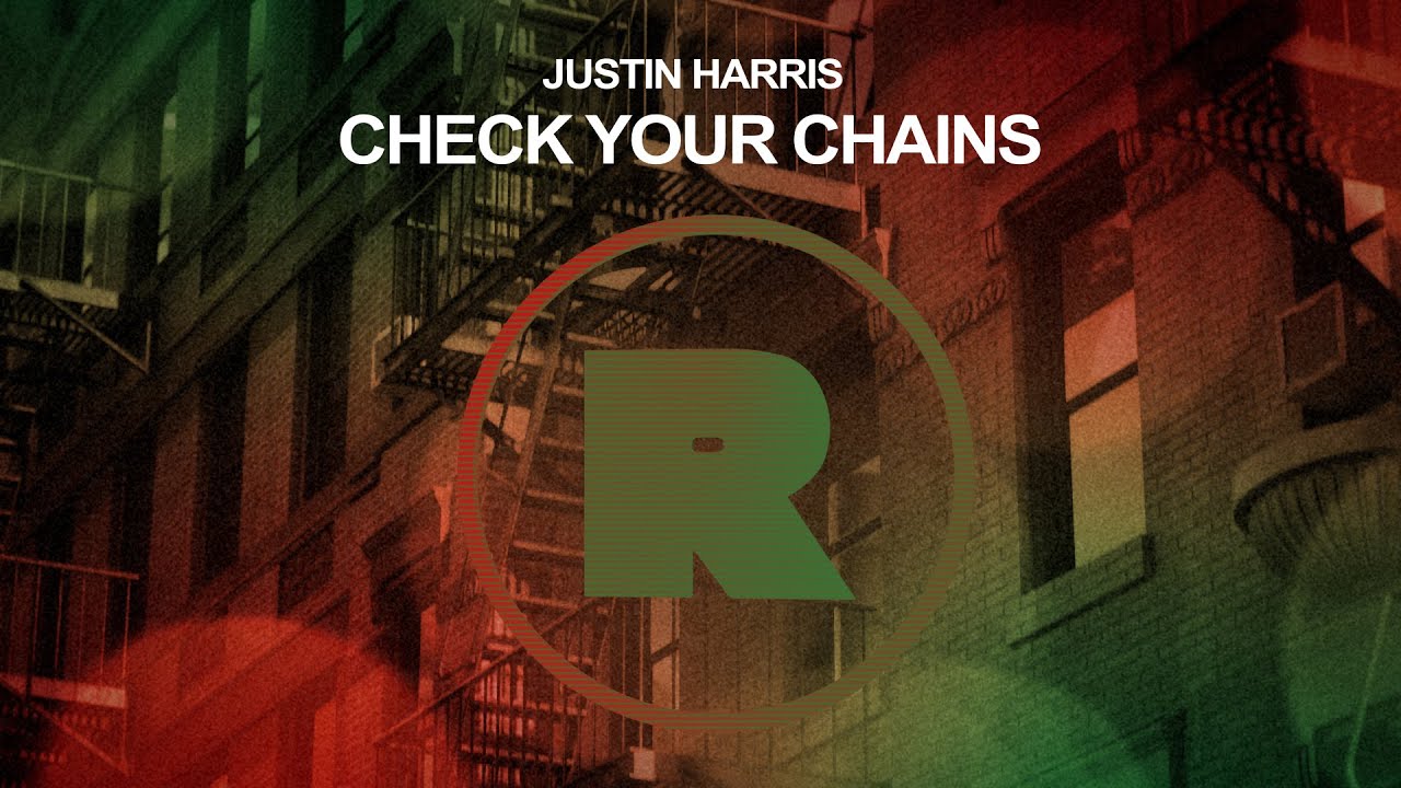 Justin Harris - Check Your Chains [RKD016]