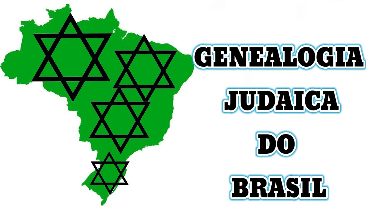 GENEALOGIA JUDAICA DO BRASIL