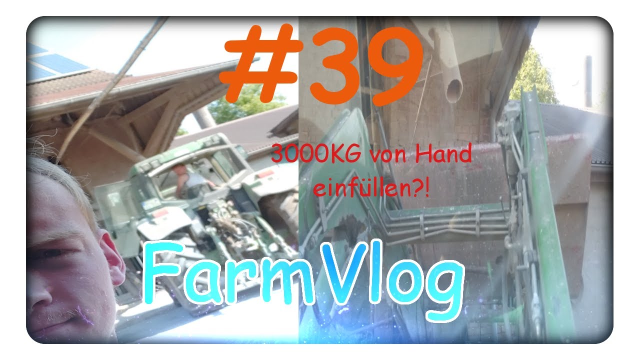 FarmVlog#39 Die F&uuml;tterung ist defekt am Vatertag?! 3000kg von Hand einf&uuml;llen?!