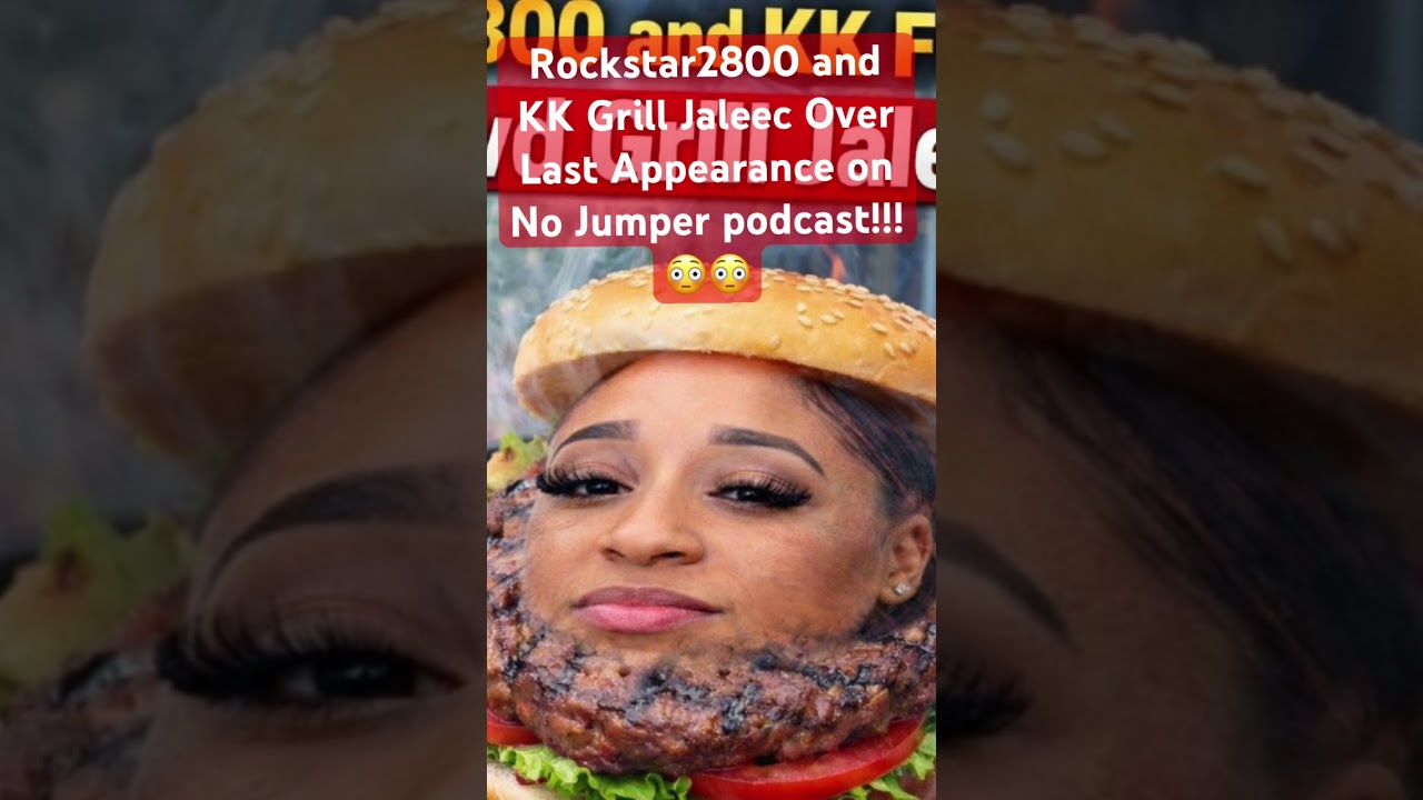 Rockstar 2800 and KK Grill Jaleec over Last Appearance on No Jumper podcast!
