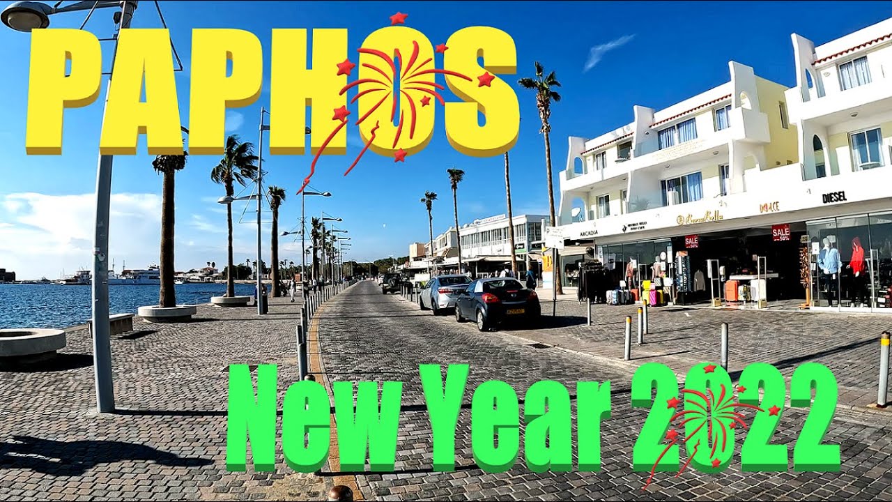 CYPRUS ISLAND | New Year 2022 | Paphos
