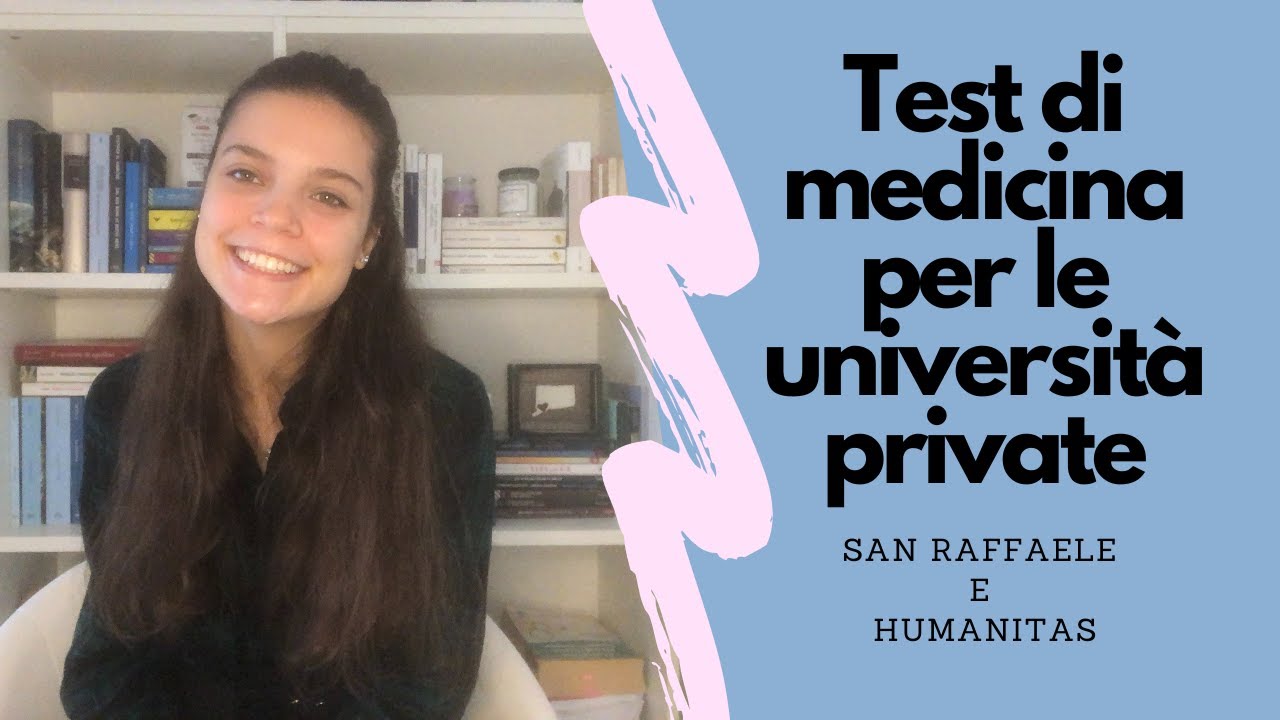 Humanita e San Raffaele: test d'ingresso I come mi sono preparata e i materiali che ho usato