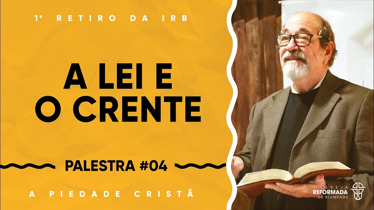 A Lei e o Crente - Josafá Vasconcelos - 16/04/22