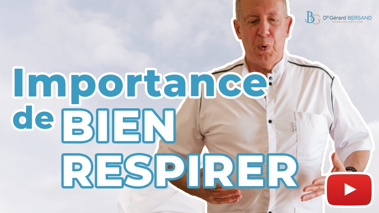 Respiration : Importance de Bien Respirer