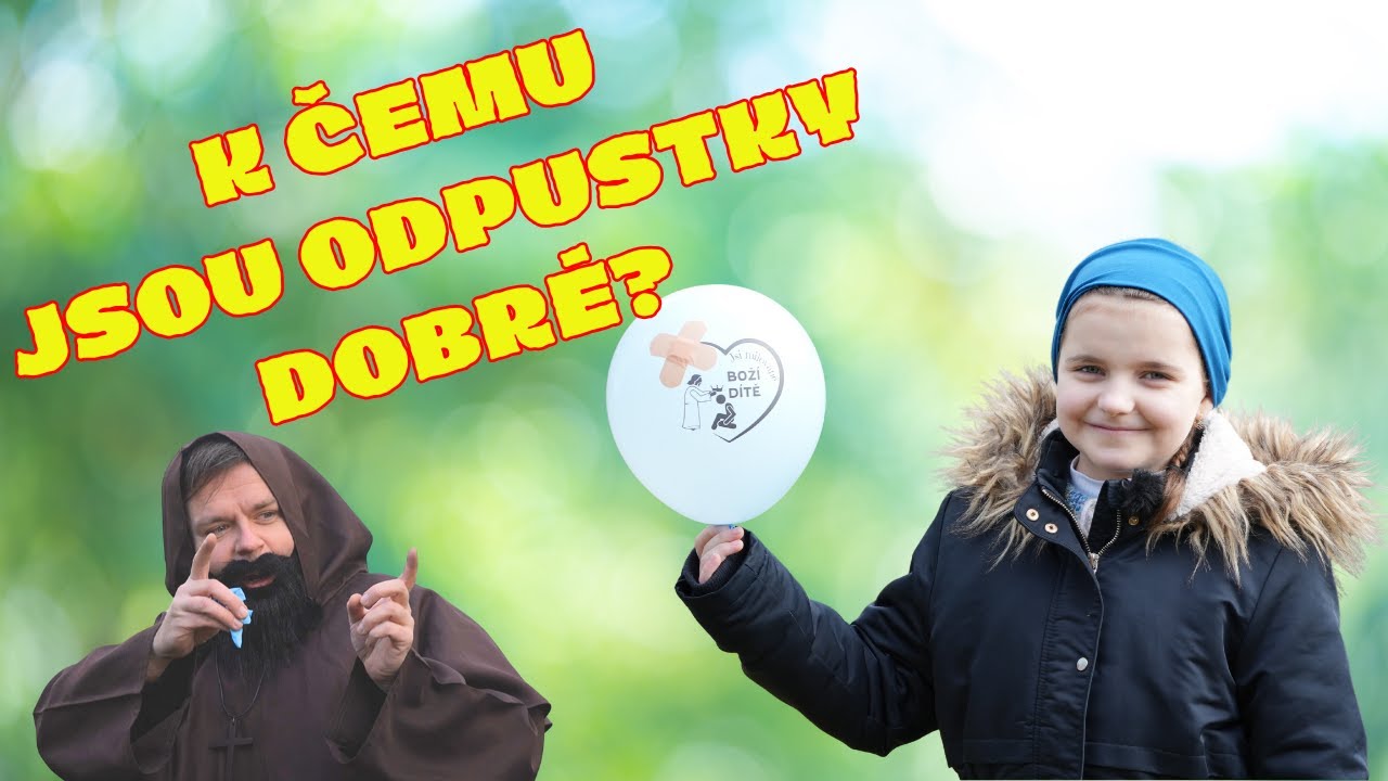 Vlč&iacute; doupě | K ČEMU JSOU ODPUSTKY DOBR&Eacute;? 🎈 | Jubilejn&iacute; rok 2025 #jubilee2025