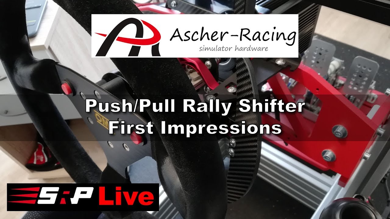 Ascher Racing Push/Pull Rally Shifter - First Impressions LIVE