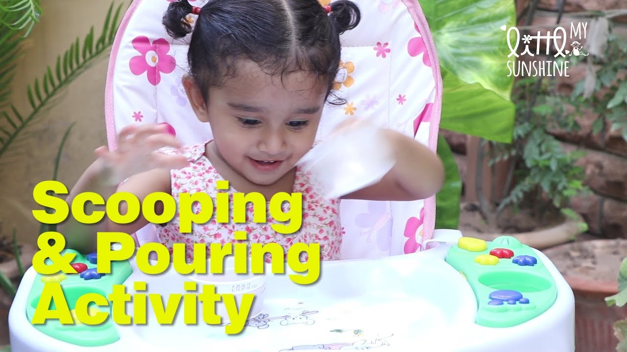 Scooping & Pouring  | Fun Activity For Toddlers