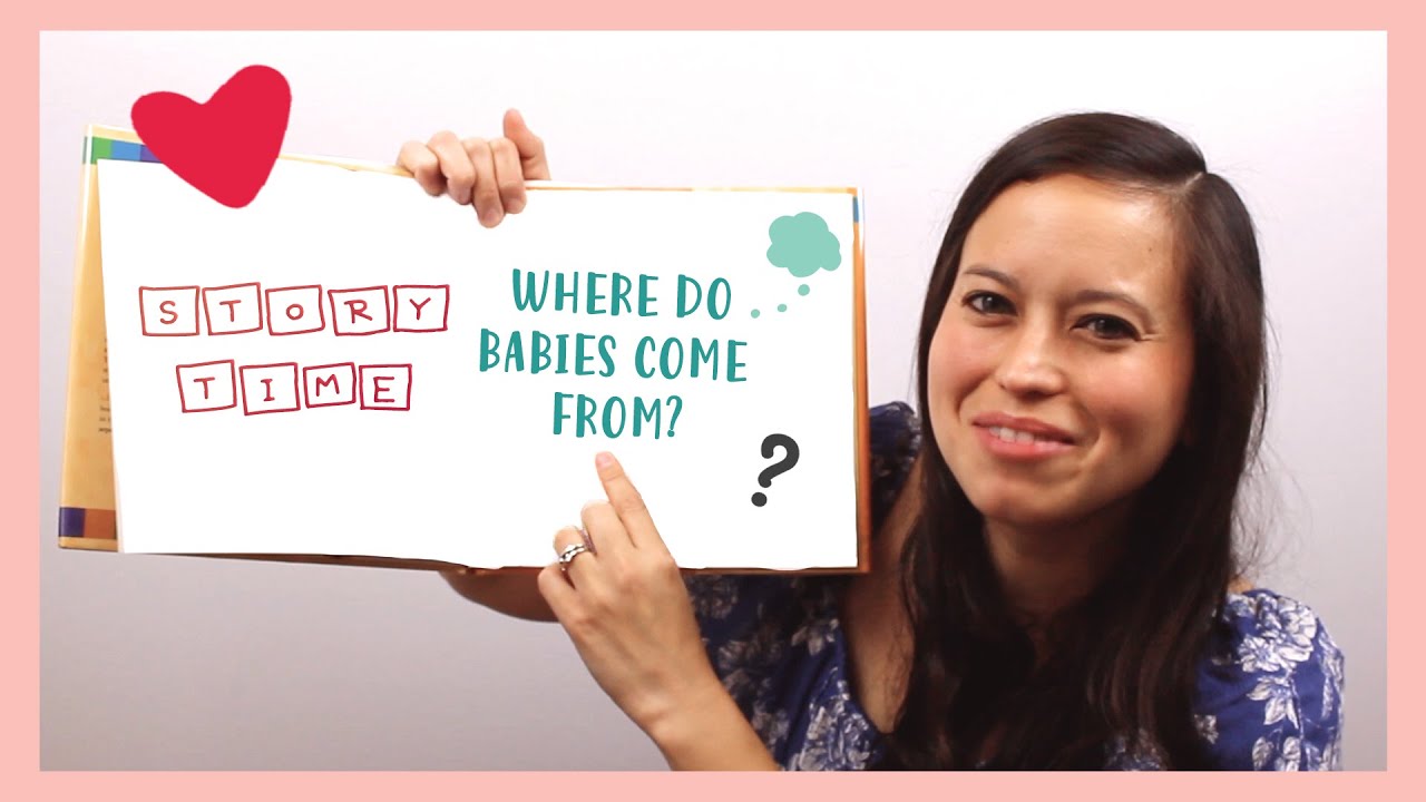 Where Do Babies Come From? Story Time