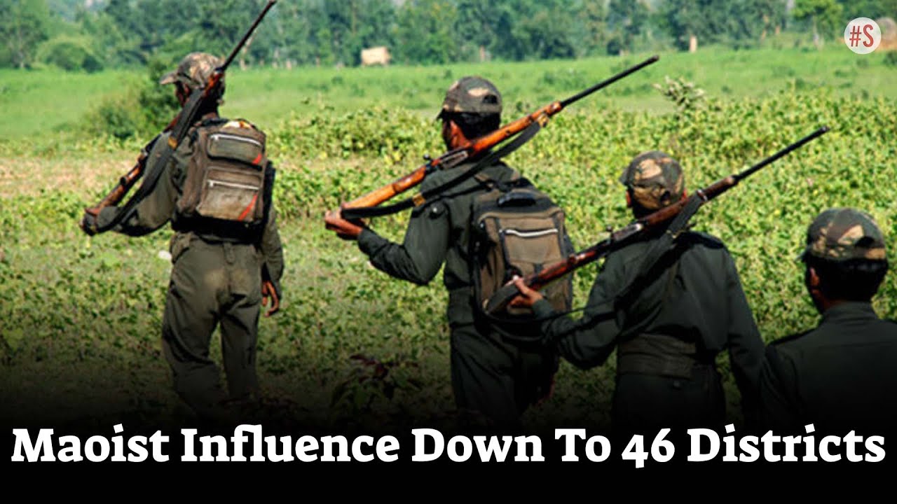 Weakening Maoist Influence: Naxal-Affected Districts, Violent Incidents, Deaths Sharply Down