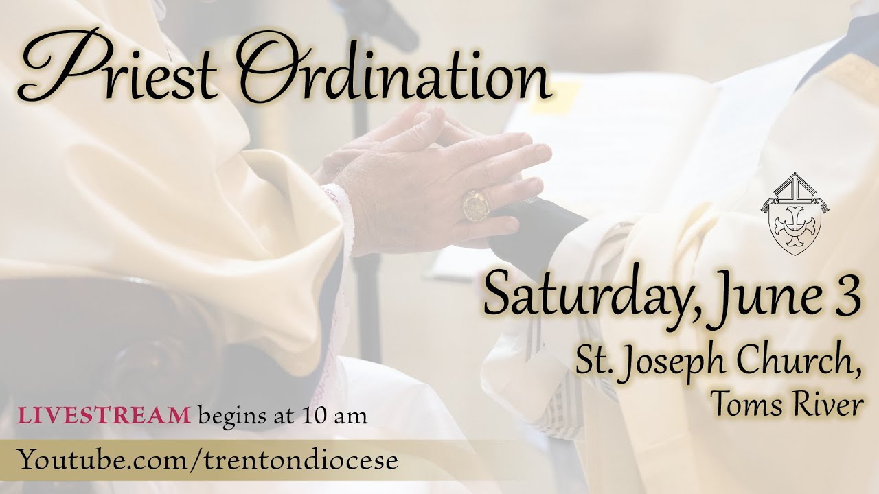 2023 Diocese of Trenton Priestly Ordination