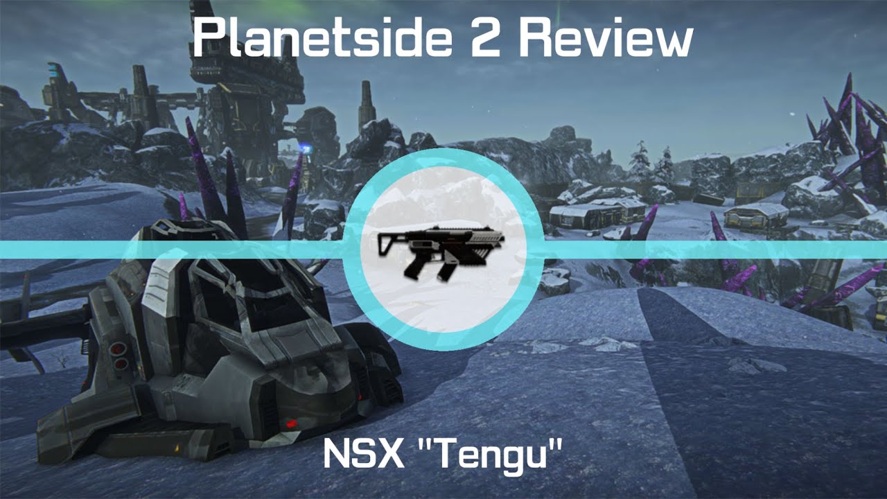 PlanetSide 2's NSX Tengu: Unreliability In One Awful Package