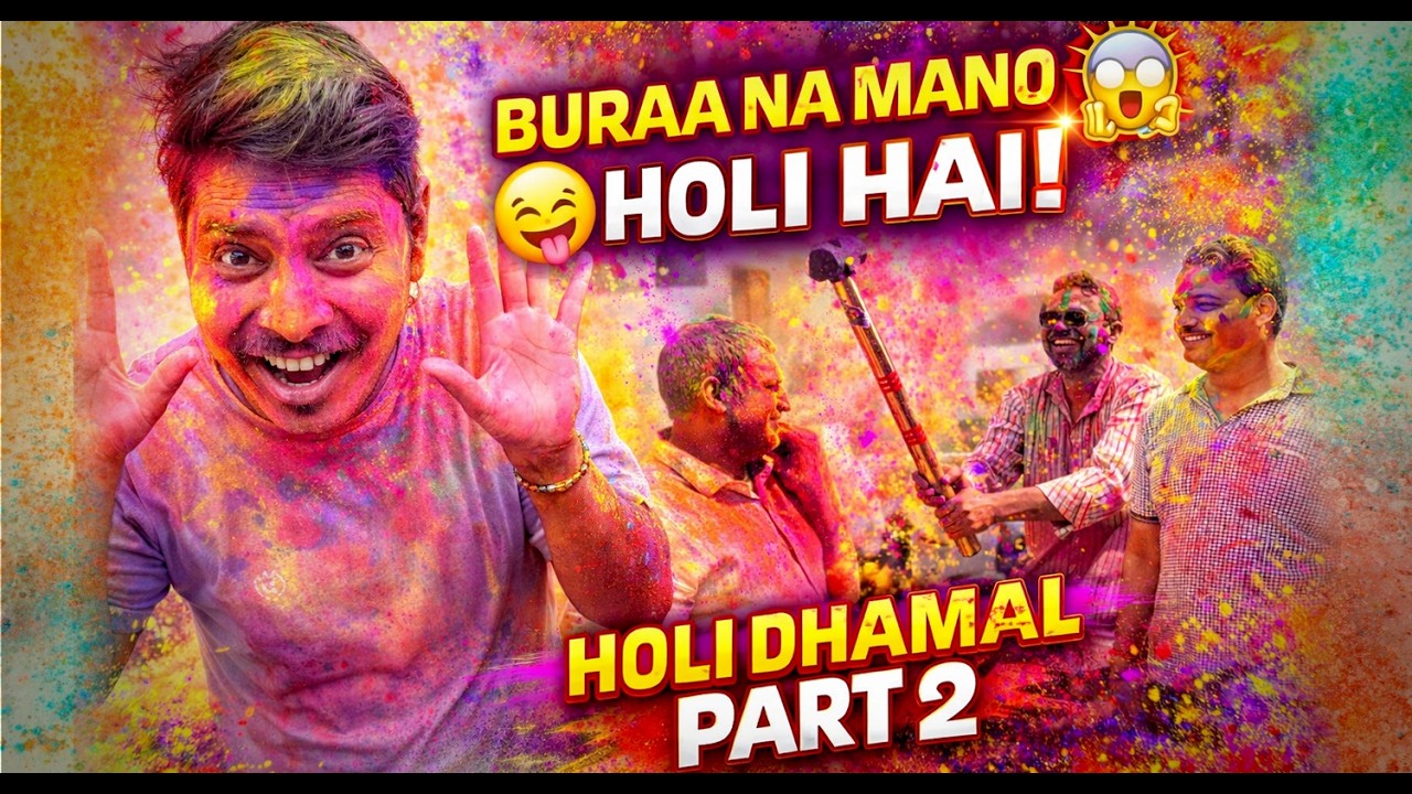 Holi 2026 – Colors, Friends & Full Celebration 🔥 Part 2