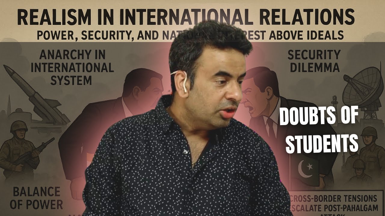 Doubt Session within class | Realism in International Relation I Rahul Puri sir