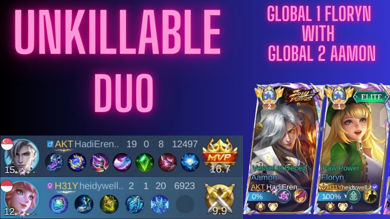 Global 1 floryn with global 2 aamon unkillable duo - gameplay by heidywell.. and HadiEren.. - mlbb