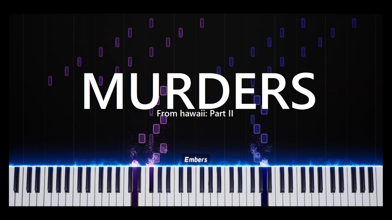 Murders - Miracle Musical || For Piano and Voice