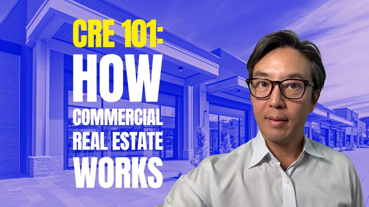 CRE 101: How Commercial Real Estate Works + Builds Wealth