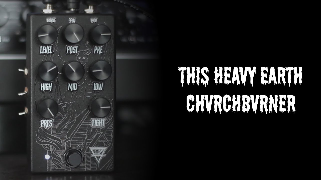 This Heavy Earth CHVRCHBVRNER