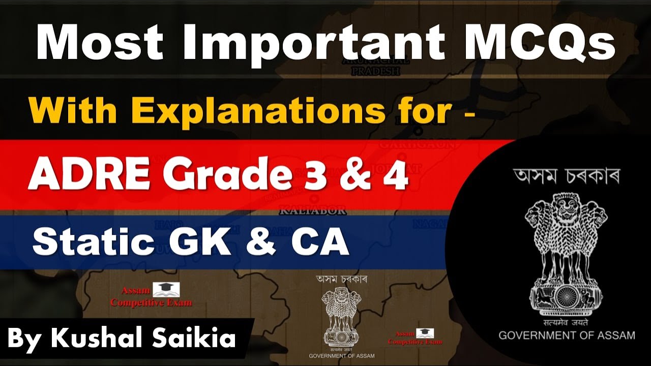 Selected Questions for Assam Direct Recruitment 2022 | Assam Competitive Exam