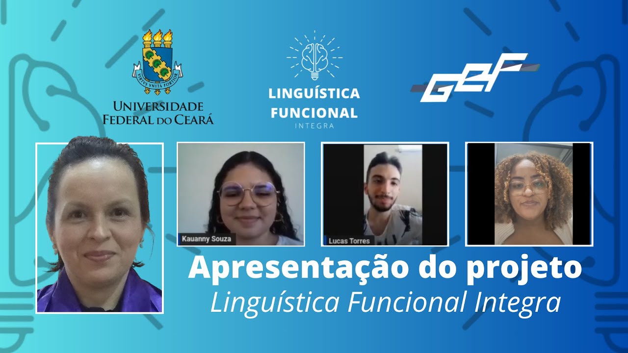 Apresentação do projeto ''Linguística Funcional Integra'' - Temporada 4