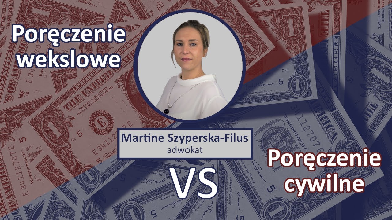#3 Poręczenie Cywilne VS Poręczenie Wekslowe . 10 Dla Przedsiębiorców