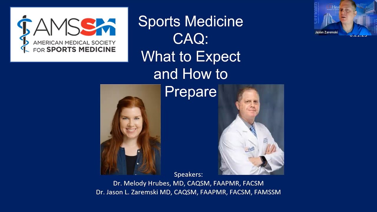 Sports Medicine CAQ: What to Expect and How to Prepare | National Fellow Online Lecture Series